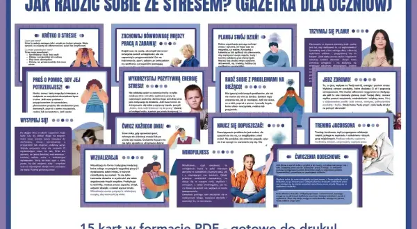 Jak radzić sobie ze stresem? Porady dla uczniów: planuj dzień, ćwicz, jedz zdrowo, wizualizuj, mindfulness, trening Jacobsona, ćwiczenia oddechowe.
