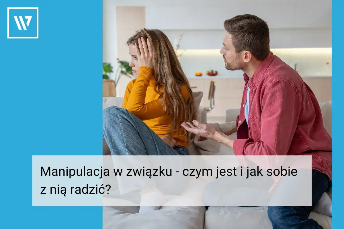Para w konflikcie. Mężczyzna gestykuluje, kobieta wygląda na przygnębioną, jakby robiła z siebie ofiarę w związku.
