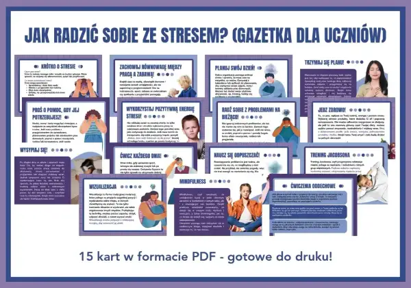 Jak radzić sobie ze stresem? Porady dla uczniów: planuj dzień, ćwicz, jedz zdrowo, wizualizuj, mindfulness, trening Jacobsona, ćwiczenia oddechowe.